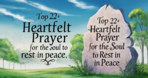 Heartfelt Prayer for the Soul to Rest in Peace
