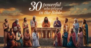 People Who Prayed In The Bible