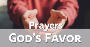 Prayers For Gods Favor