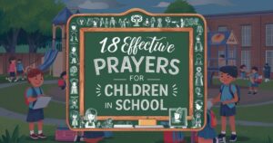 effective prayer for children in school