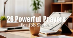26 Powerful Prayer For Job Seekers