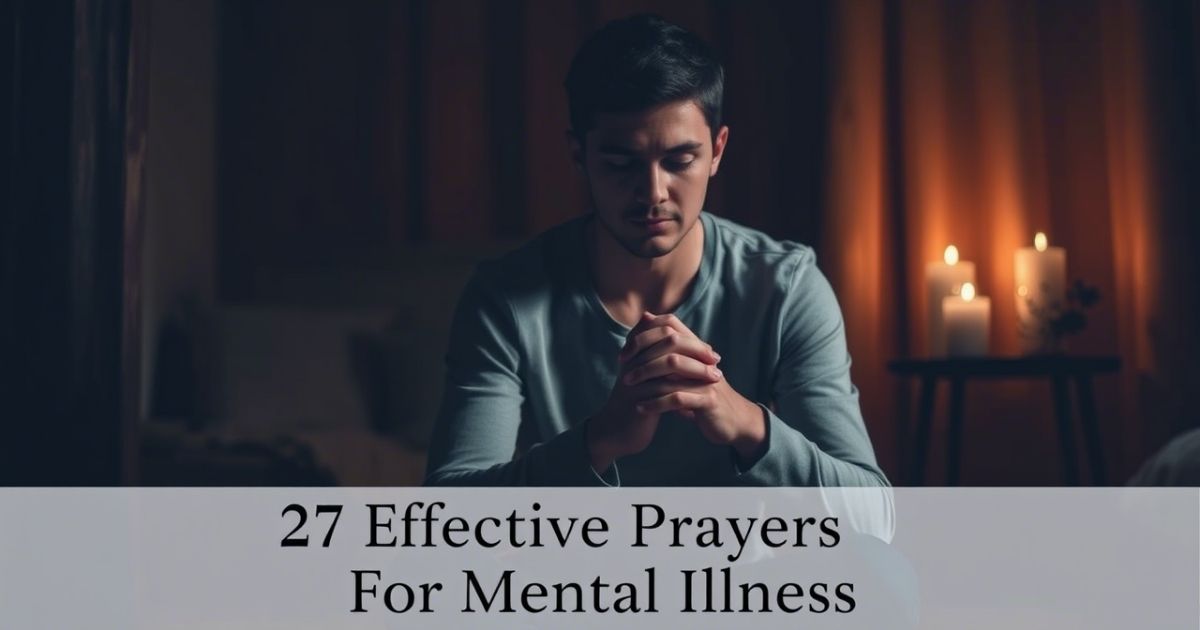 27 Effective Prayer For Mental Illness