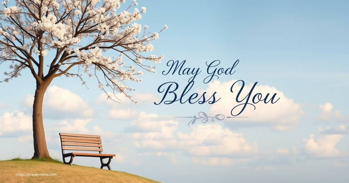 May God Bless You Quotes