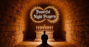 Powerful night prayers