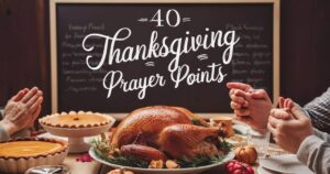 Thanksgiving Prayer Points 