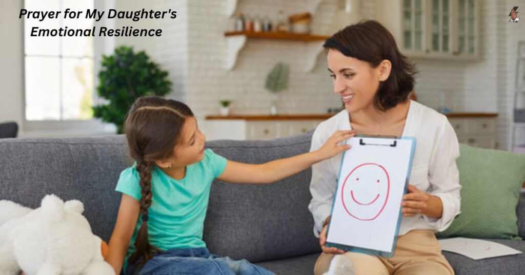  Prayer for My Daughter's Emotional Resilience